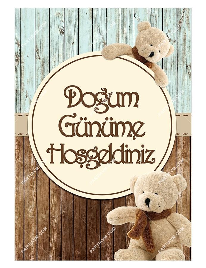 Teddy Bear Doğum Günü 70x100 cm Yırtılmaz Branda Afiş